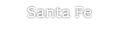 Santa Fe